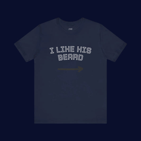 I LIKE HIS BEARD - Couple t-shirt (Unisex)